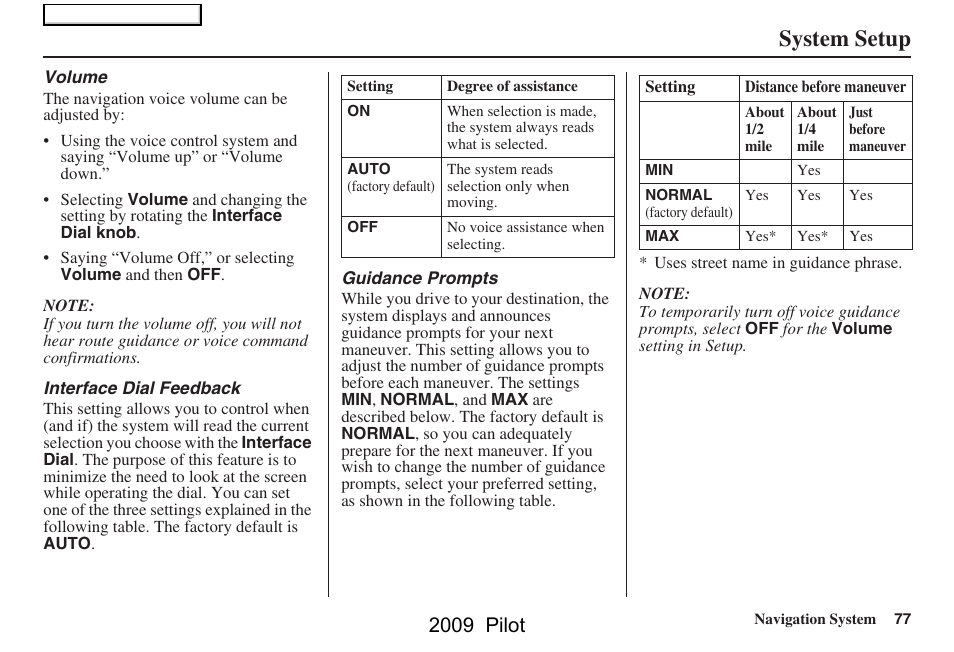 System setup, 2009 pilot | HONDA 2009 Pilot Navigation User Manual | Page 77 / 156