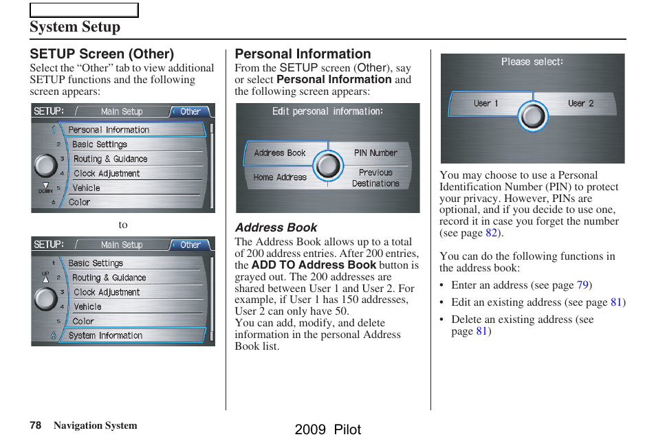System setup, 2009 pilot | HONDA 2009 Pilot Navigation User Manual | Page 78 / 156
