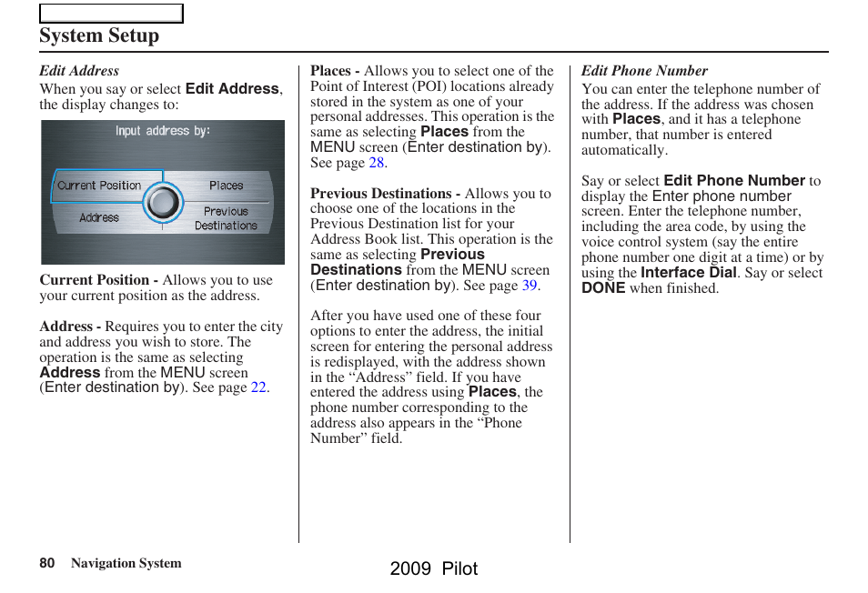System setup, 2009 pilot | HONDA 2009 Pilot Navigation User Manual | Page 80 / 156