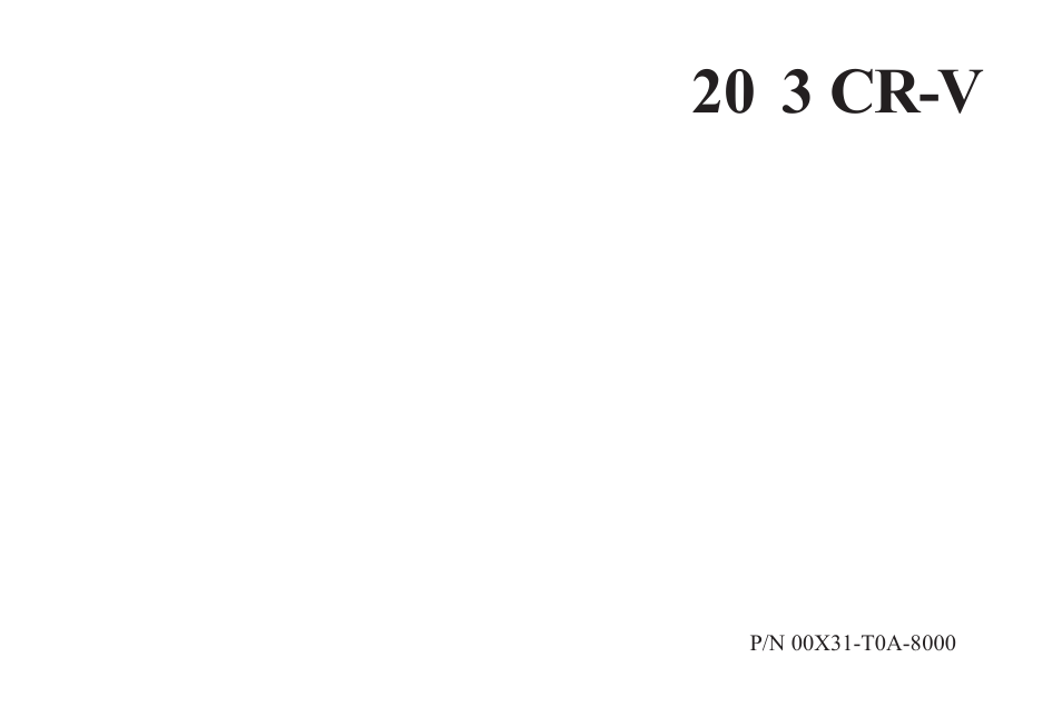 HONDA 2013 CR-V Navigation User Manual | 213 pages