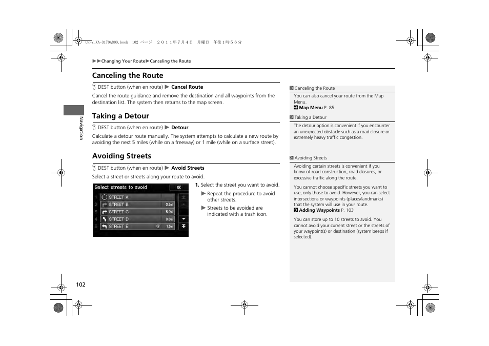 P102), 2 avoiding streets p. 102, 2 canceling the route | P. 102, 2 taking a detour, 2 avoiding streets, Canceling the route, Taking a detour, Avoiding streets | HONDA 2013 CR-V Navigation User Manual | Page 104 / 213