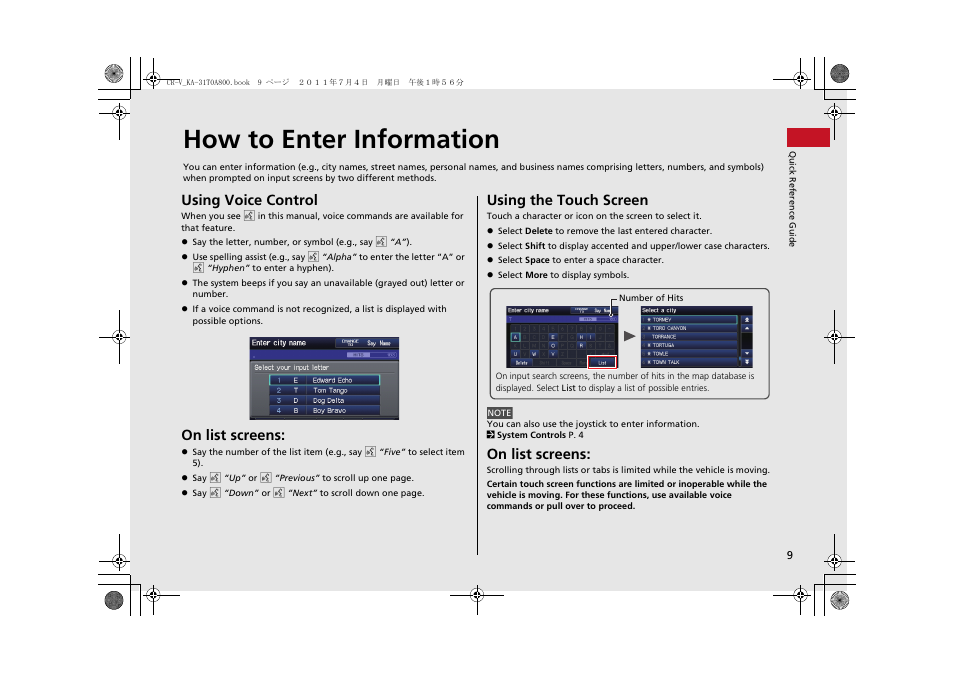 How to enter information, Using voice control, On list screens | Using the touch screen | HONDA 2013 CR-V Navigation User Manual | Page 11 / 213