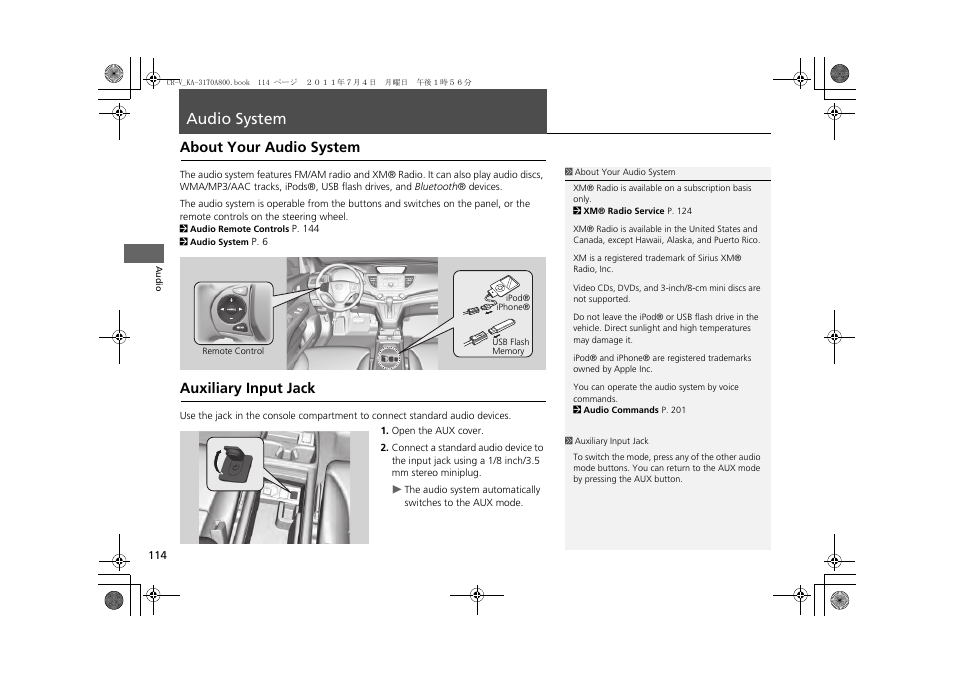 Audio system 114, Audio system, About your audio system auxiliary input jack | About your audio system, Auxiliary input jack | HONDA 2013 CR-V Navigation User Manual | Page 116 / 213