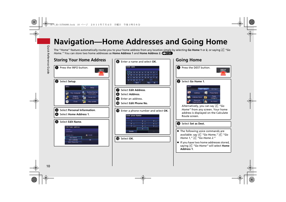 P10), Navigation—home addresses and going home, Storing your home address | Going home | HONDA 2013 CR-V Navigation User Manual | Page 12 / 213