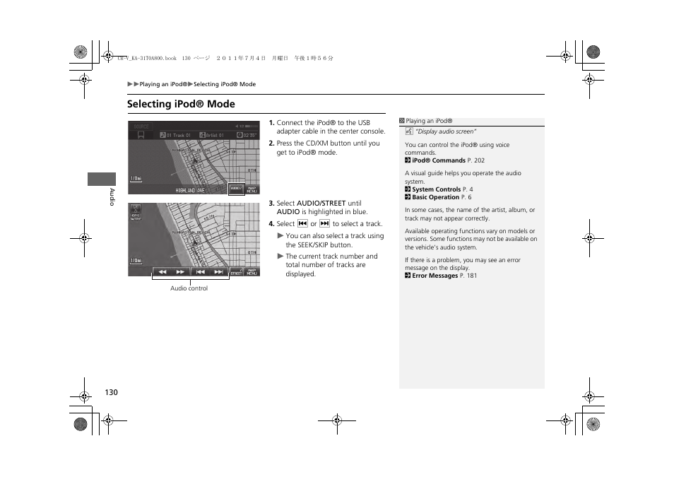 Selecting ipod® mode | HONDA 2013 CR-V Navigation User Manual | Page 132 / 213