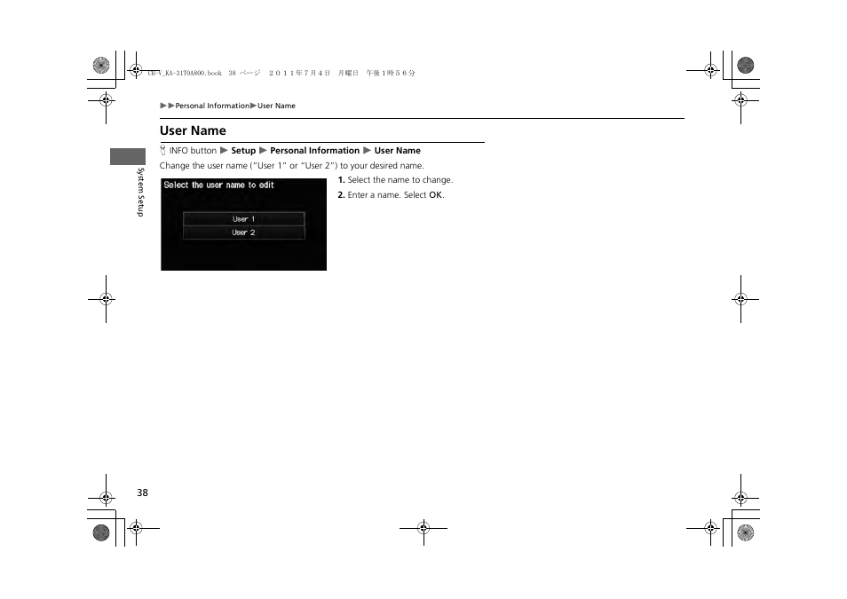 User name, Ur user name, 2 user name | P. 38 | HONDA 2013 CR-V Navigation User Manual | Page 40 / 213