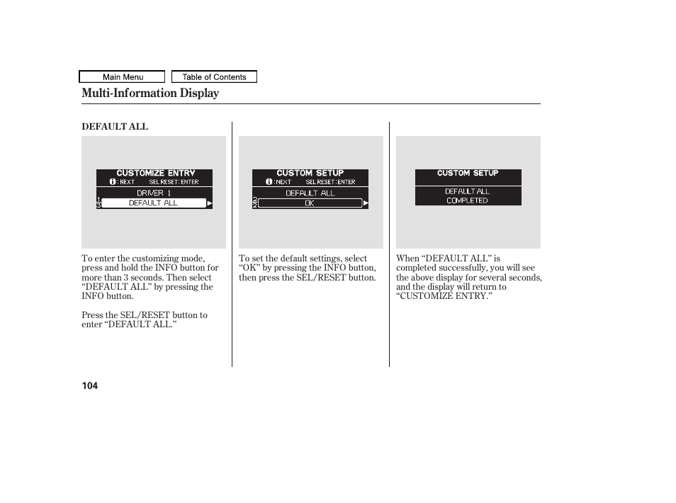 Multi-information display | HONDA 2010 Odyssey User Manual | Page 107 / 526