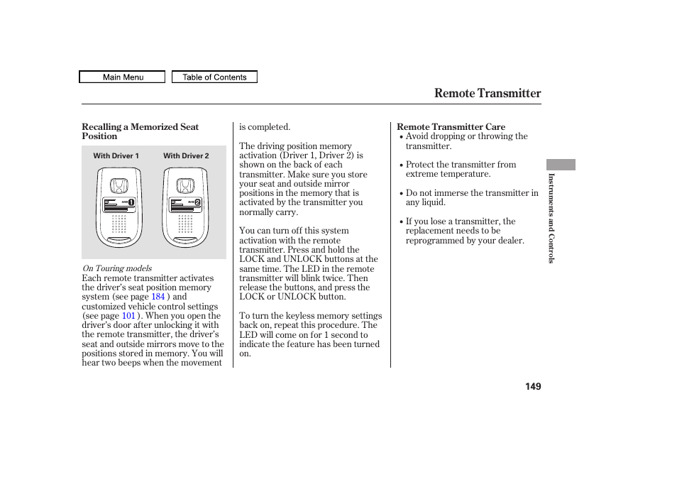 Remote transmitter, 2010 odyssey | HONDA 2010 Odyssey User Manual | Page 152 / 526