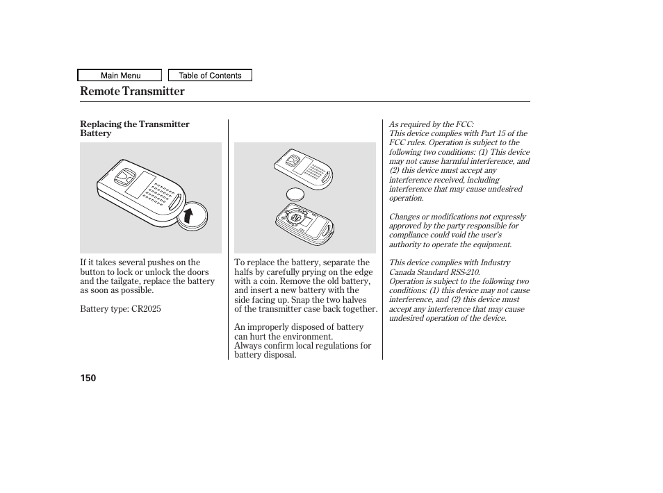 Remote transmitter | HONDA 2010 Odyssey User Manual | Page 153 / 526