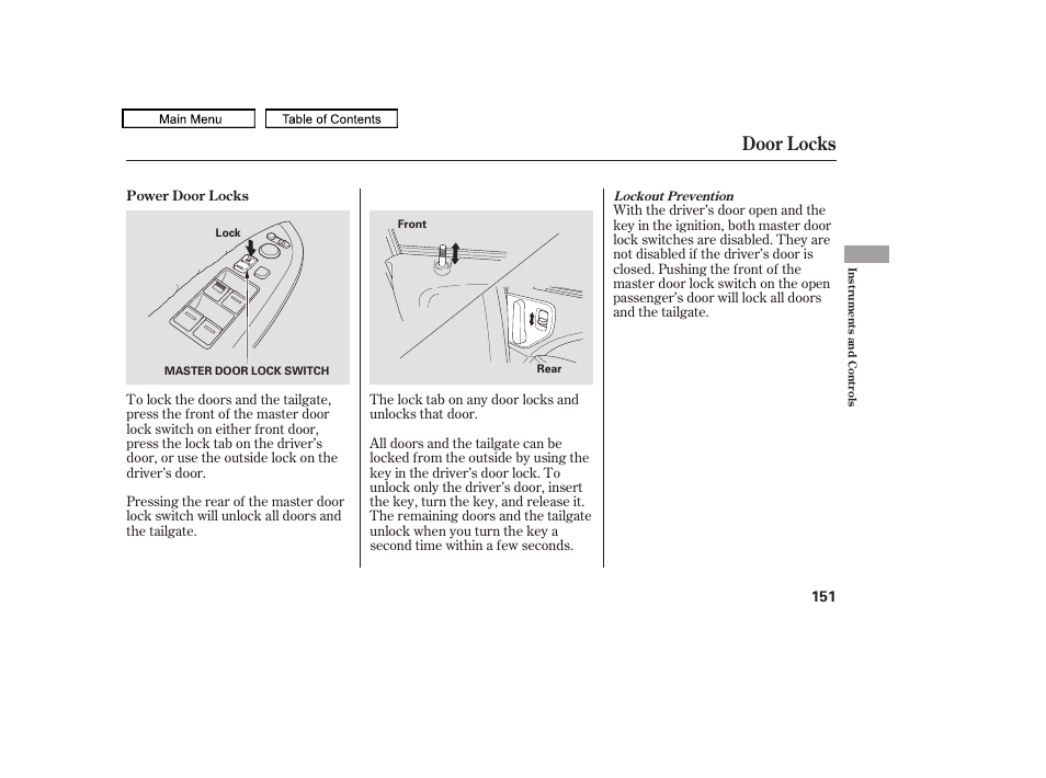 Door locks, 2010 odyssey | HONDA 2010 Odyssey User Manual | Page 154 / 526
