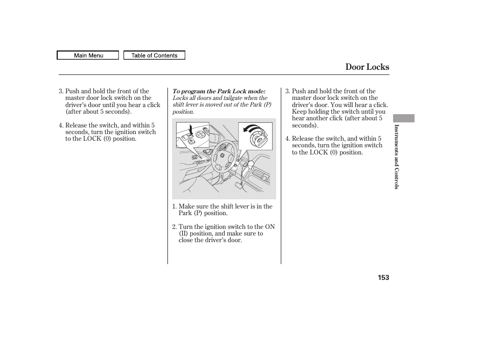 Door locks, 2010 odyssey | HONDA 2010 Odyssey User Manual | Page 156 / 526