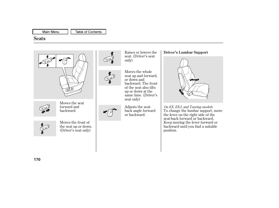 Seats | HONDA 2010 Odyssey User Manual | Page 173 / 526