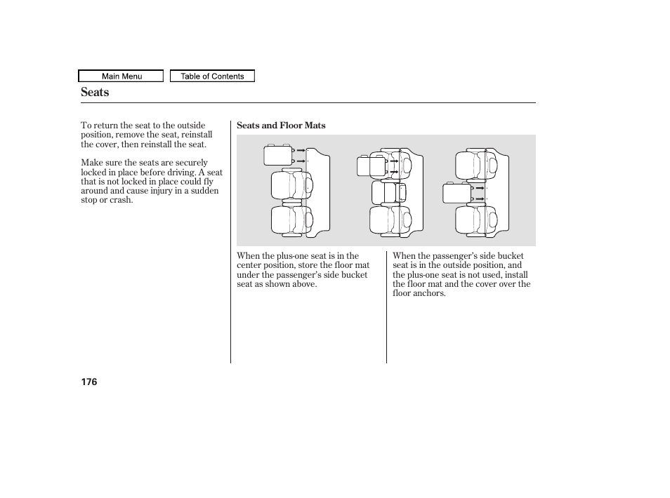 Seats | HONDA 2010 Odyssey User Manual | Page 179 / 526