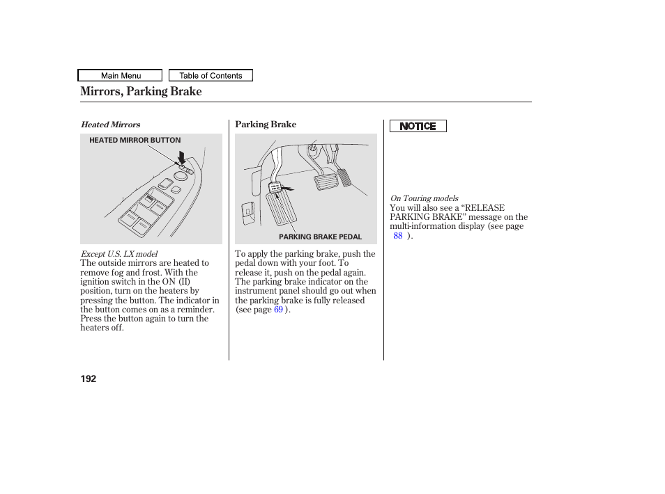 Mirrors, parking brake | HONDA 2010 Odyssey User Manual | Page 195 / 526