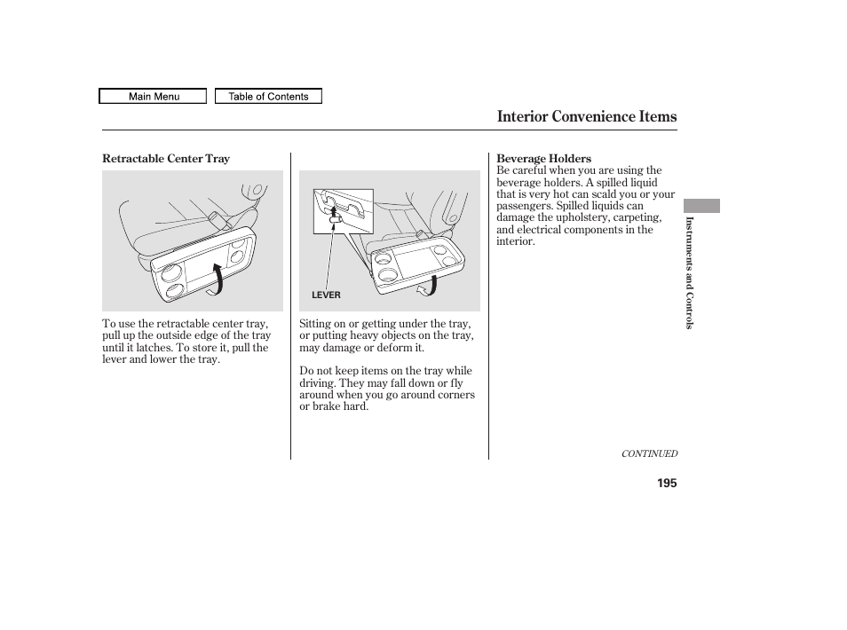 Beverage holders, Interior convenience items, 2010 odyssey | HONDA 2010 Odyssey User Manual | Page 198 / 526