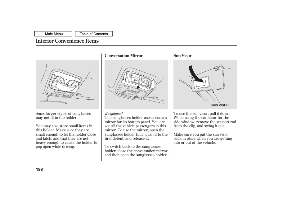 Sun visor, Interior convenience items | HONDA 2010 Odyssey User Manual | Page 201 / 526