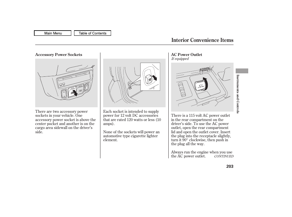 Accessory power socket, Ac power outlet, Interior convenience items | 2010 odyssey | HONDA 2010 Odyssey User Manual | Page 206 / 526