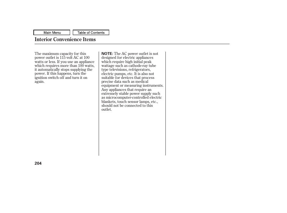 Interior convenience items | HONDA 2010 Odyssey User Manual | Page 207 / 526