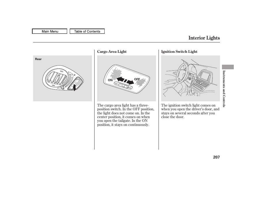 Interior lights, 2010 odyssey | HONDA 2010 Odyssey User Manual | Page 210 / 526