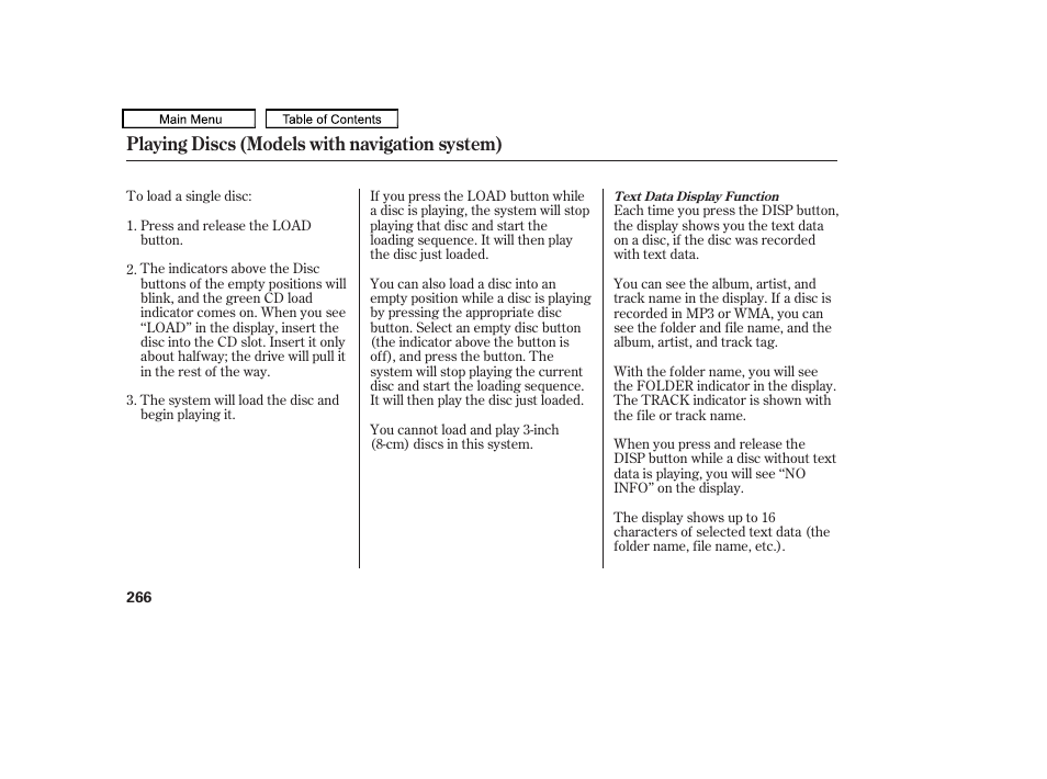 Playing discs (models with navigation system) | HONDA 2010 Odyssey User Manual | Page 269 / 526
