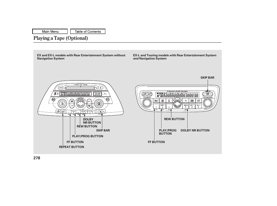 Playing a tape (optional), 2010 odyssey | HONDA 2010 Odyssey User Manual | Page 281 / 526