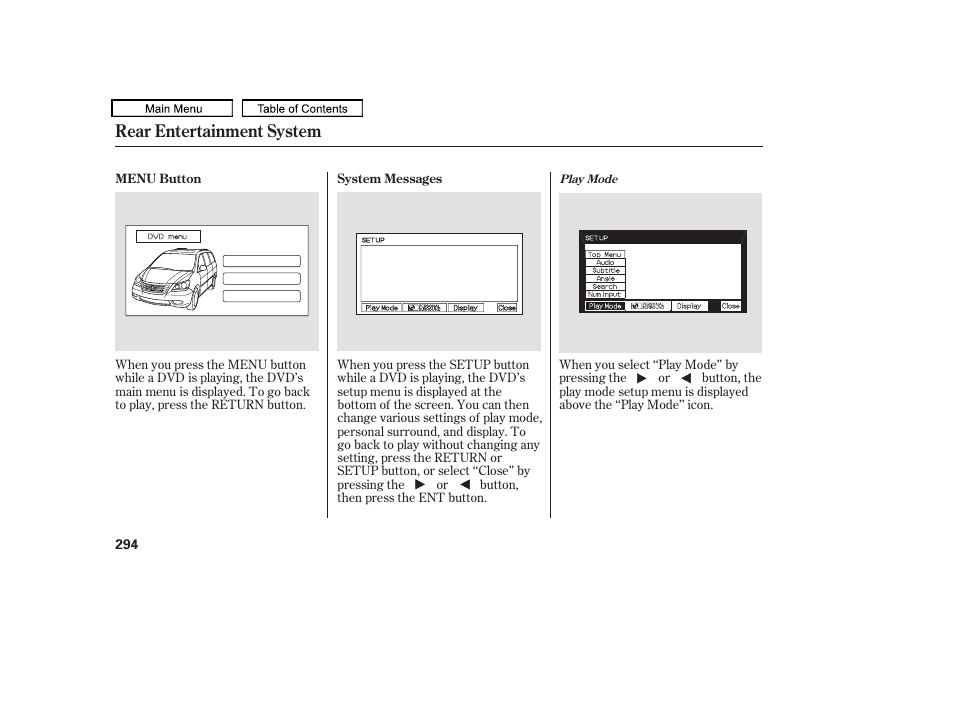 Rear entertainment system | HONDA 2010 Odyssey User Manual | Page 297 / 526