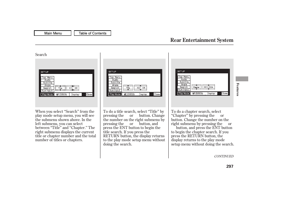 Rear entertainment system | HONDA 2010 Odyssey User Manual | Page 300 / 526