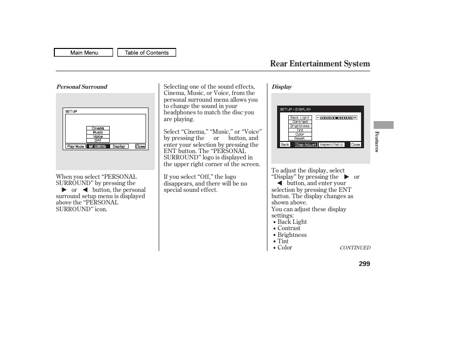 Rear entertainment system | HONDA 2010 Odyssey User Manual | Page 302 / 526