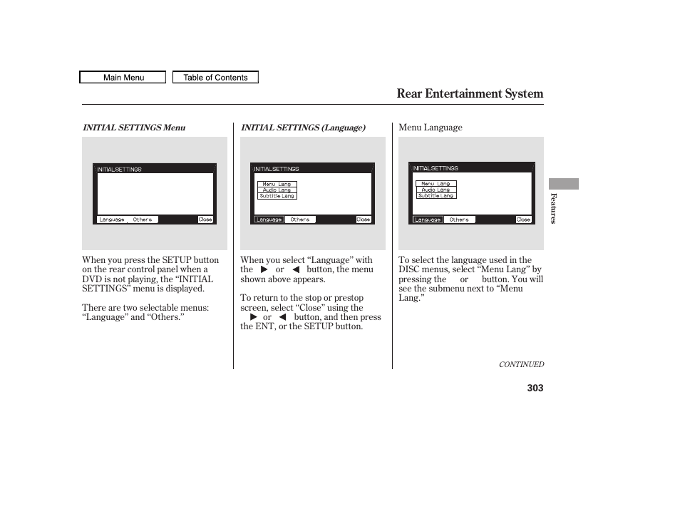Rear entertainment system | HONDA 2010 Odyssey User Manual | Page 306 / 526