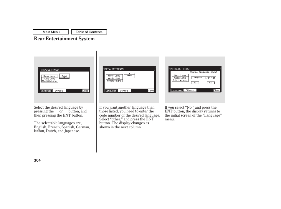 Rear entertainment system | HONDA 2010 Odyssey User Manual | Page 307 / 526