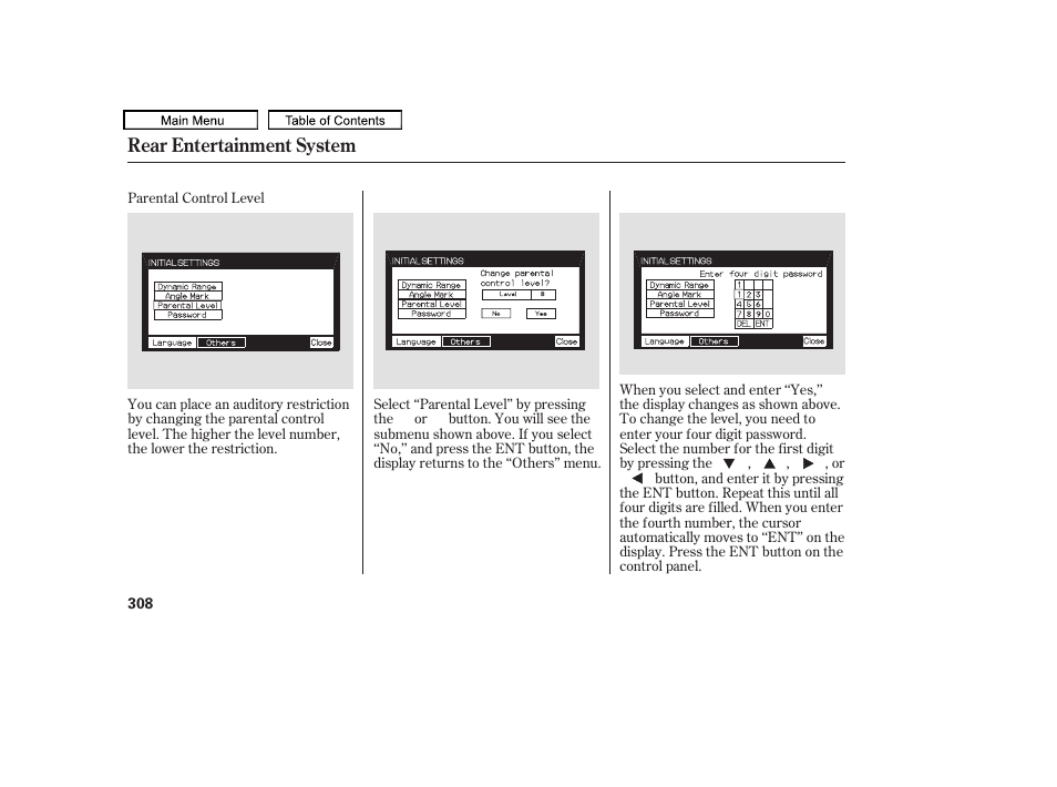 Rear entertainment system | HONDA 2010 Odyssey User Manual | Page 311 / 526