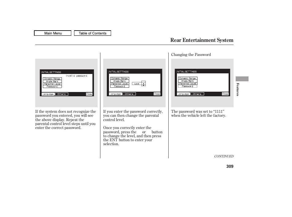 Rear entertainment system | HONDA 2010 Odyssey User Manual | Page 312 / 526