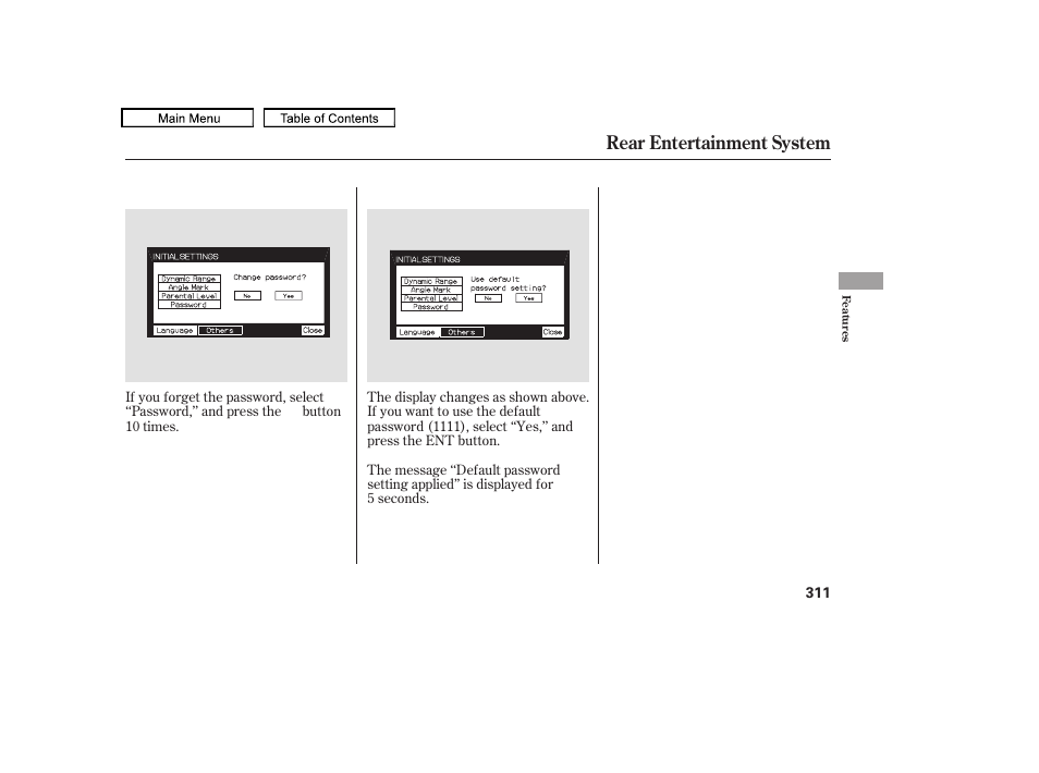 Rear entertainment system | HONDA 2010 Odyssey User Manual | Page 314 / 526