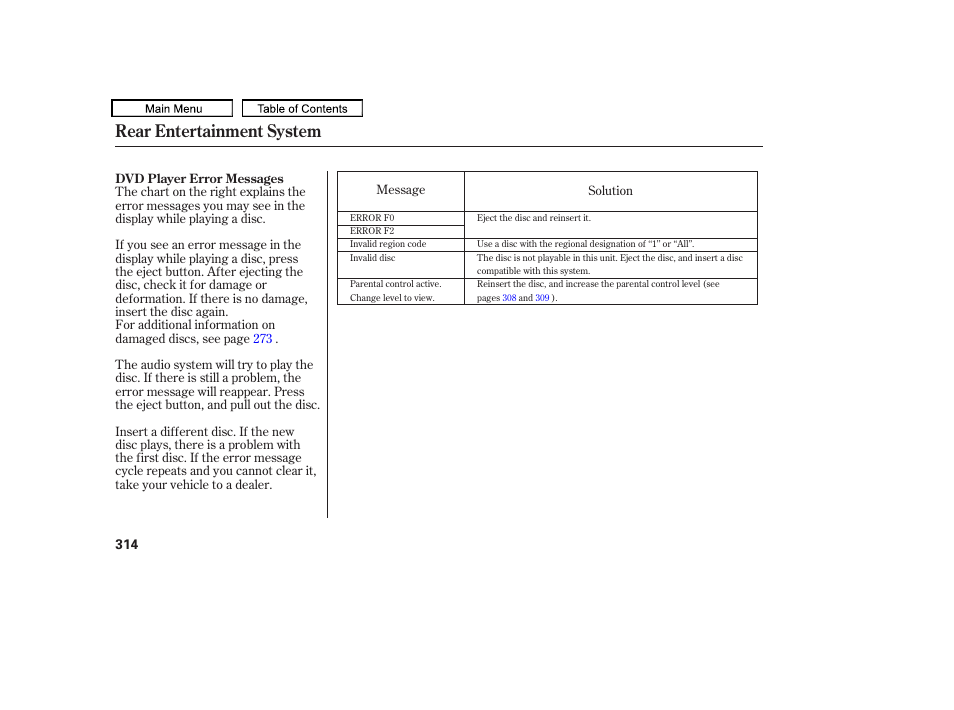 Rear entertainment system, 2010 odyssey | HONDA 2010 Odyssey User Manual | Page 317 / 526