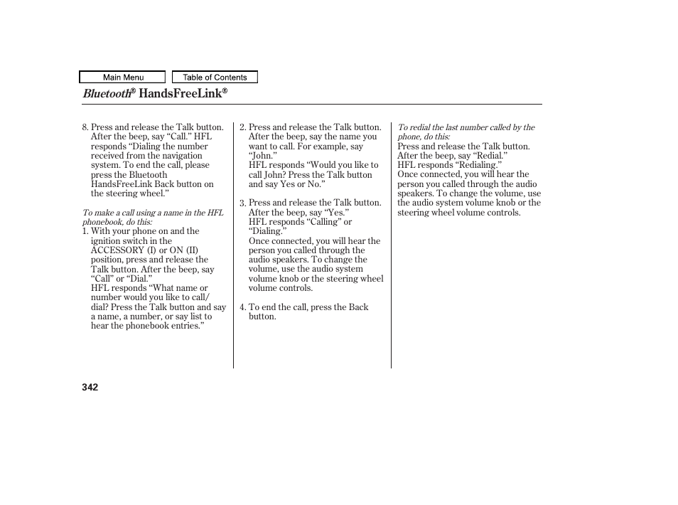 Handsfreelink | HONDA 2010 Odyssey User Manual | Page 345 / 526