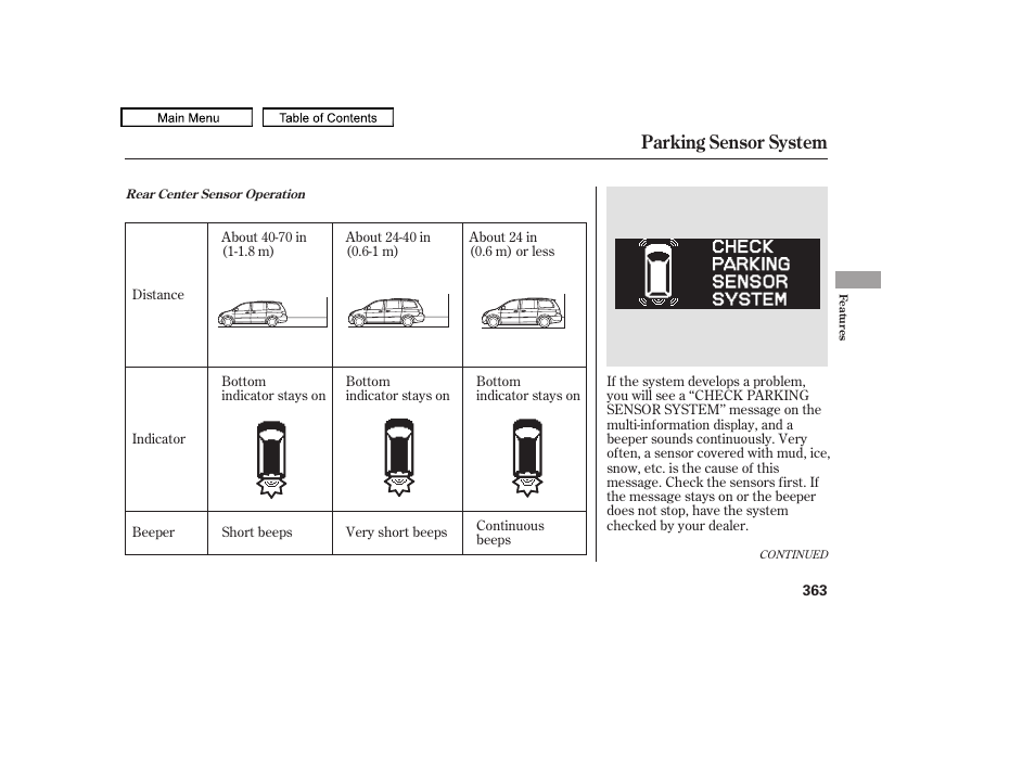 Parking sensor system | HONDA 2010 Odyssey User Manual | Page 366 / 526