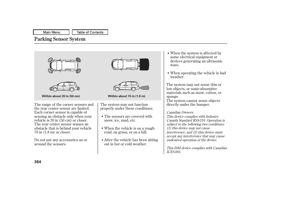 Parking sensor system | HONDA 2010 Odyssey User Manual | Page 367 / 526