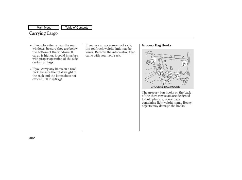 Carrying cargo | HONDA 2010 Odyssey User Manual | Page 385 / 526