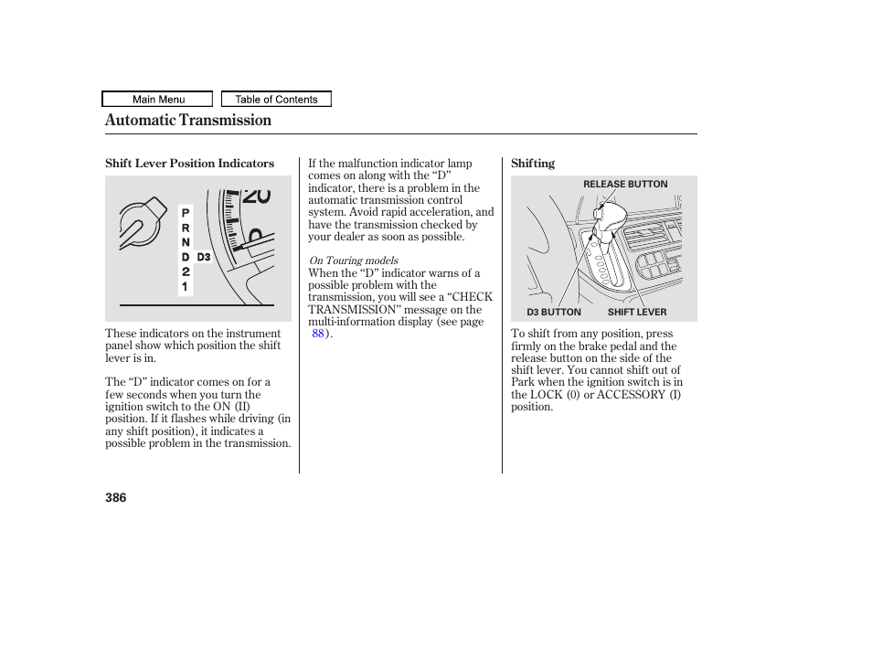 Automatic transmission | HONDA 2010 Odyssey User Manual | Page 389 / 526