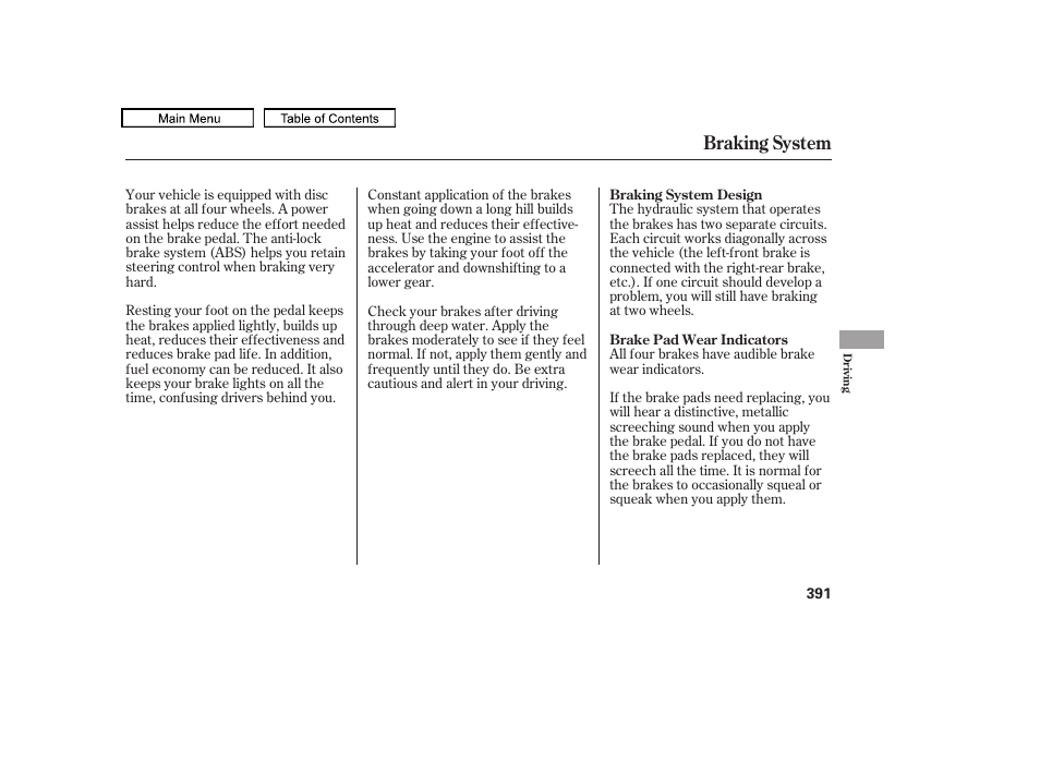 Braking system | HONDA 2010 Odyssey User Manual | Page 394 / 526