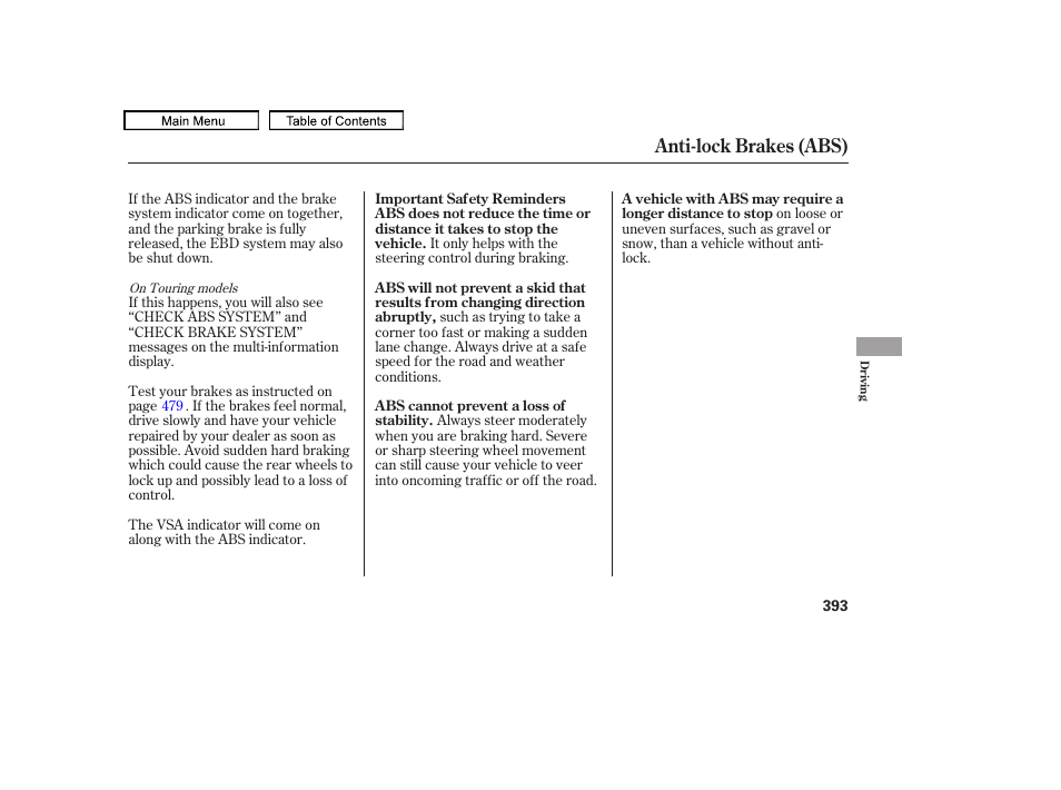 Anti-lock brakes (abs) | HONDA 2010 Odyssey User Manual | Page 396 / 526