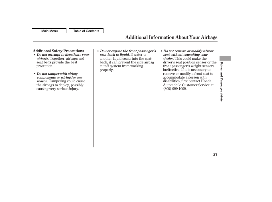 Additional information about your airbags | HONDA 2010 Odyssey User Manual | Page 40 / 526