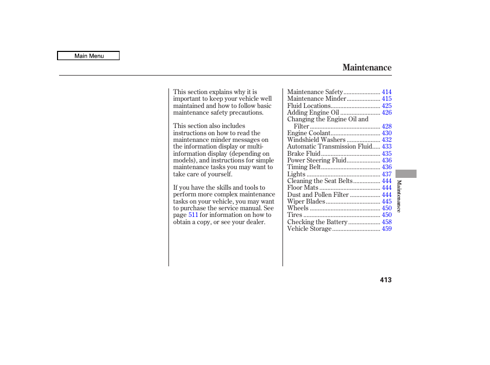 Maintenance | HONDA 2010 Odyssey User Manual | Page 416 / 526