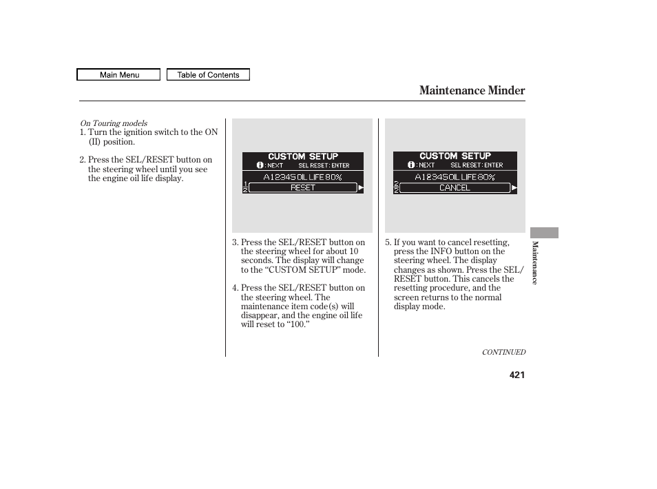 Maintenance minder | HONDA 2010 Odyssey User Manual | Page 424 / 526