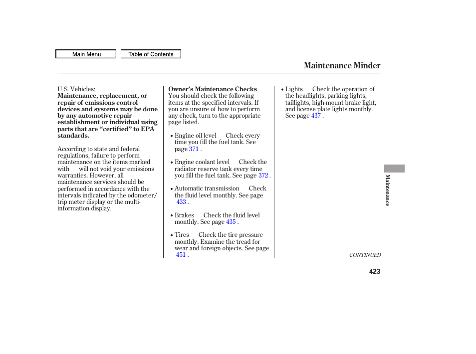 Maintenance minder | HONDA 2010 Odyssey User Manual | Page 426 / 526