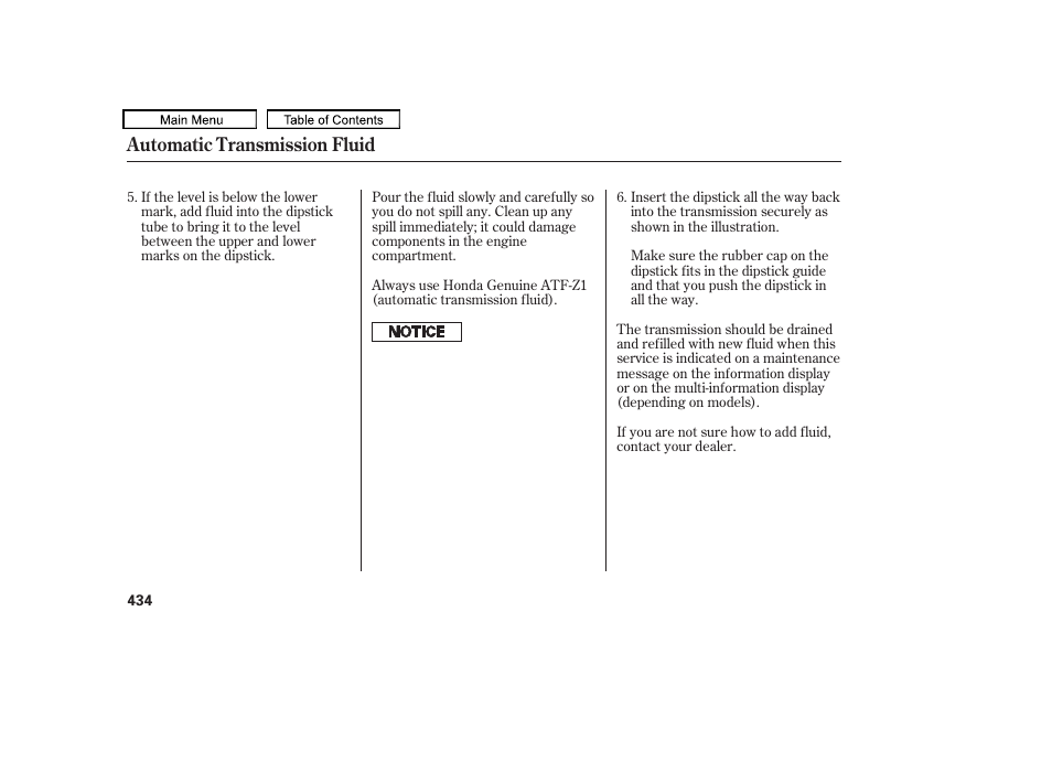 Automatic transmission fluid | HONDA 2010 Odyssey User Manual | Page 437 / 526