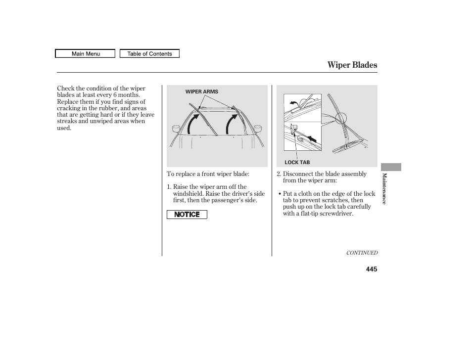 Wiper blades | HONDA 2010 Odyssey User Manual | Page 448 / 526
