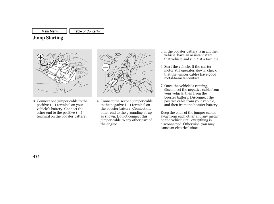 Jump starting | HONDA 2010 Odyssey User Manual | Page 477 / 526