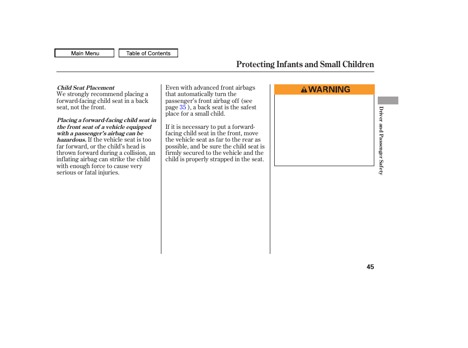 Protecting infants and small children | HONDA 2010 Odyssey User Manual | Page 48 / 526