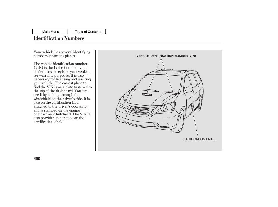 Identification numbers | HONDA 2010 Odyssey User Manual | Page 493 / 526